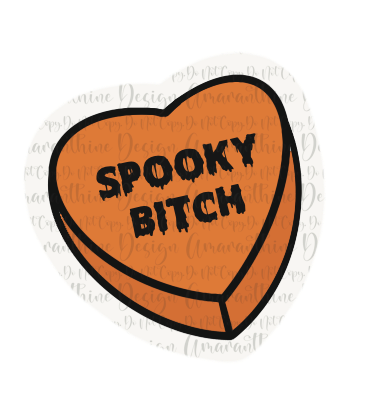 Spooky Bitch Candy Heart